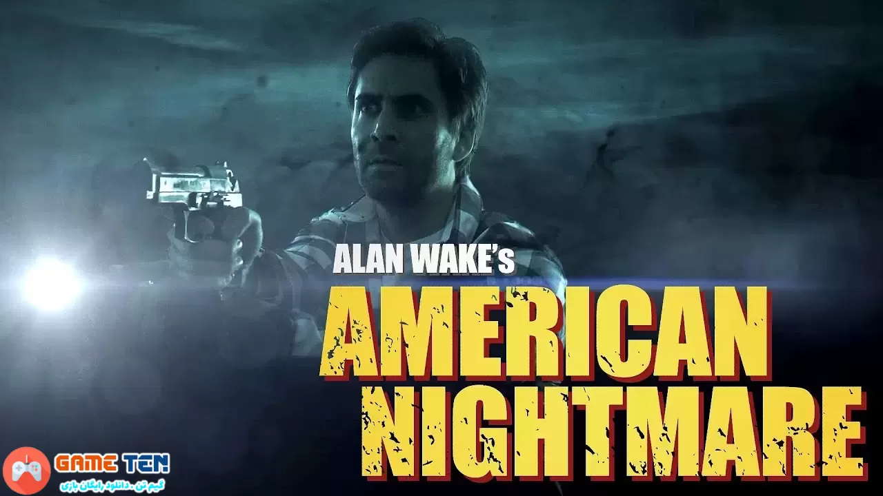 دانلود بازی Alan Wakes American Nightmare برای کامپیوتر